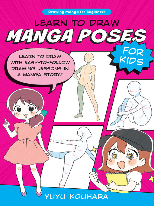 Title details for Learn to Draw Manga Poses for Kids by Yuyu Kouhara - Wait list